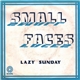 Small Faces - Lazy Sunday