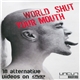 Various - World Shut Your Mouth