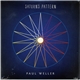 Paul Weller - Saturns Pattern